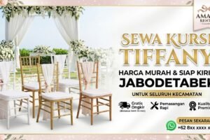 Sewa Kursi Tiffany Terdekat Jabodetabek: Murah & Siap Kirim